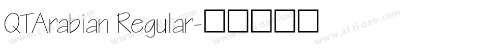 QTArabian Regular字体转换